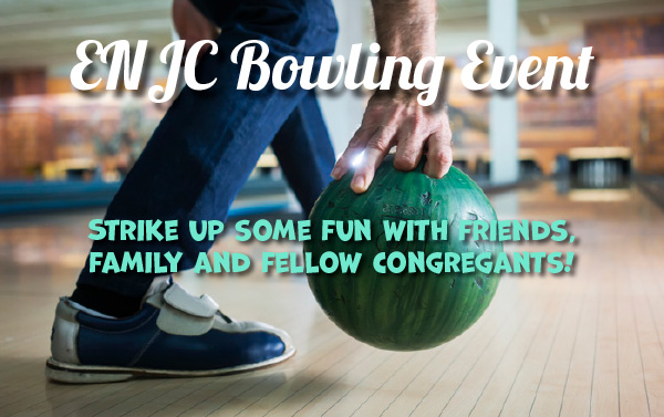 ENJC Bowling!